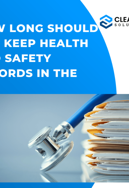 How Long Should You Keep Health and Safety Records in the UK- Clear Path Solutions