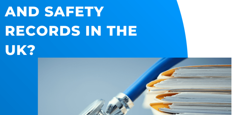 How Long Should You Keep Health and Safety Records in the UK- Clear Path Solutions