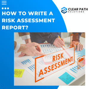 How to Write a Risk Assessment Report?