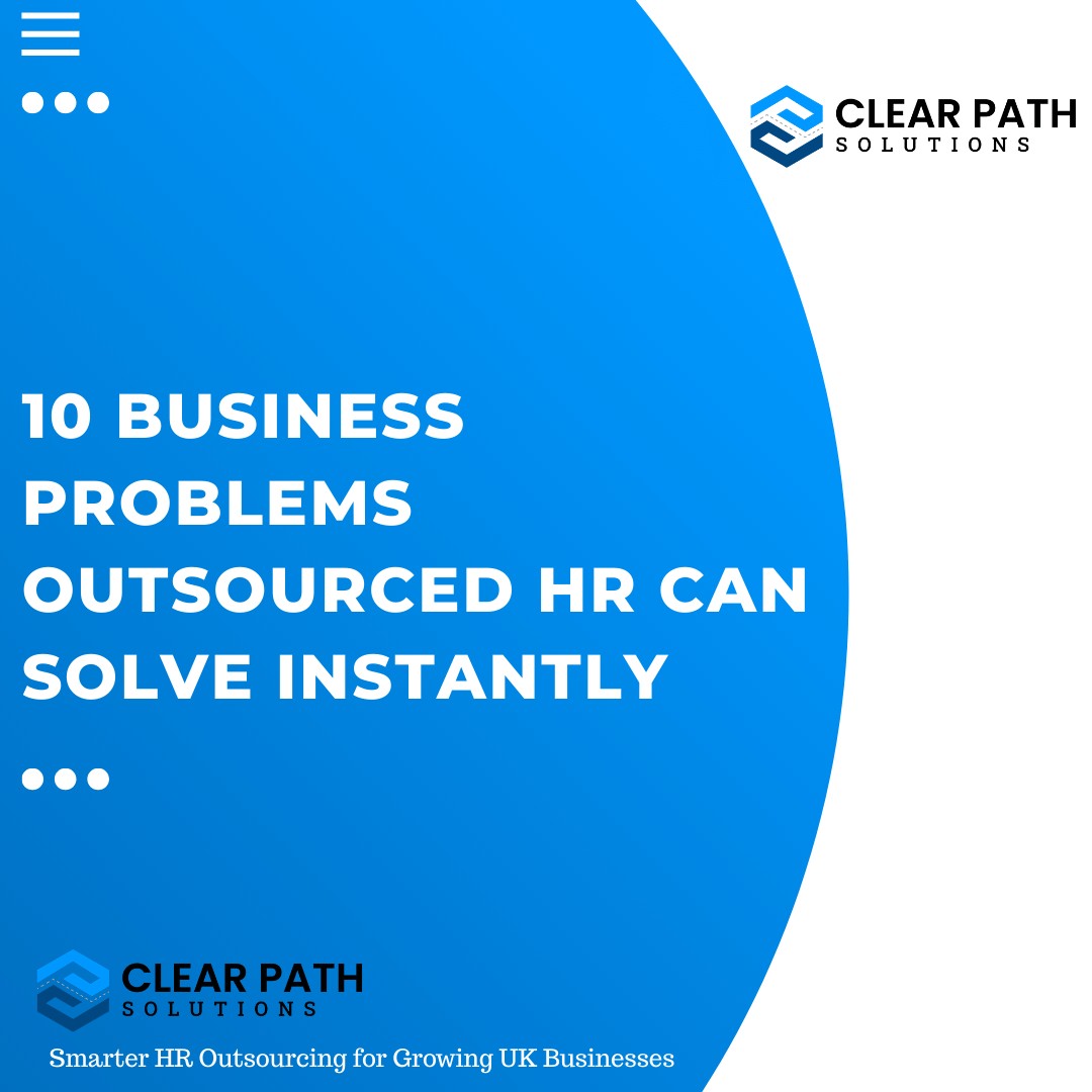 10 Business Problems Outsourced HR Can Solve Instantly