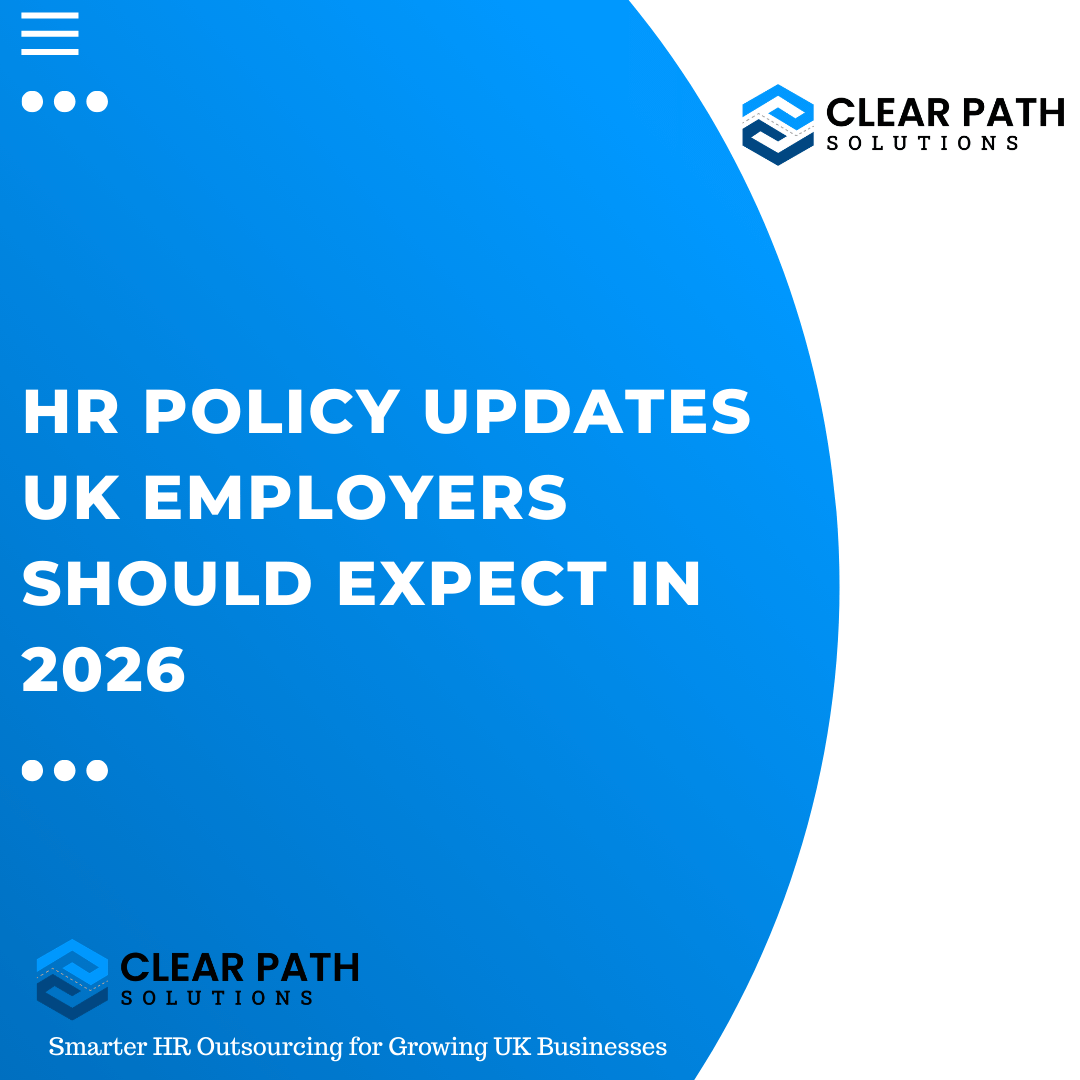 HR Policy Updates UK Employers Should Expect in 2026