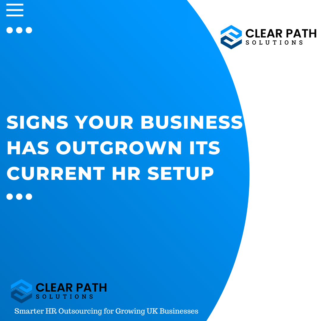 Signs Your Business Has Outgrown Its Current HR Setup