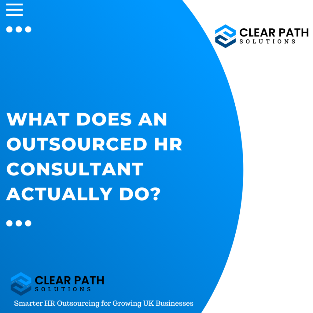 What Does an Outsourced HR Consultant Actually Do