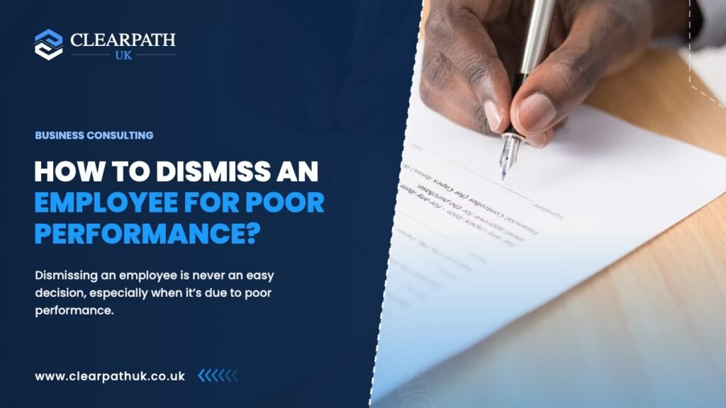 How to Dismiss an Employee for Poor Performance?