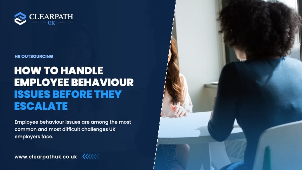 How to Handle Employee Behaviour Issues Before They Escalate