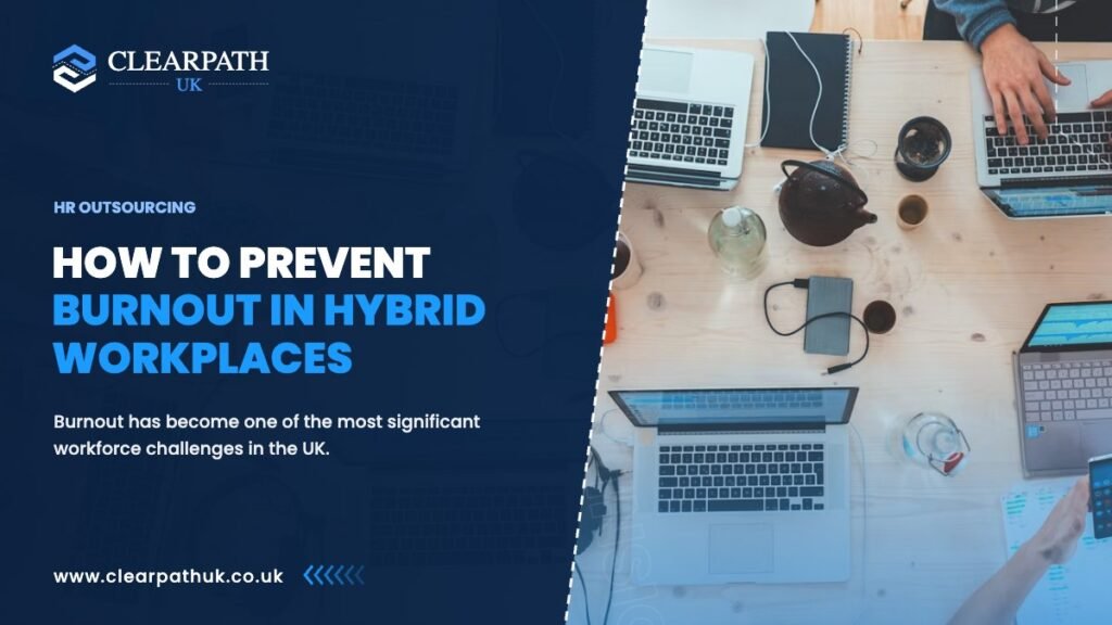 How to Prevent Burnout in Hybrid Workplaces
