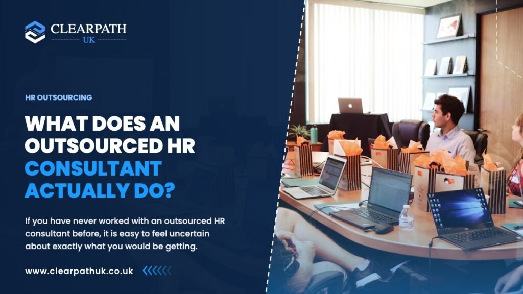 What Does an Outsourced HR Consultant Actually Do?
