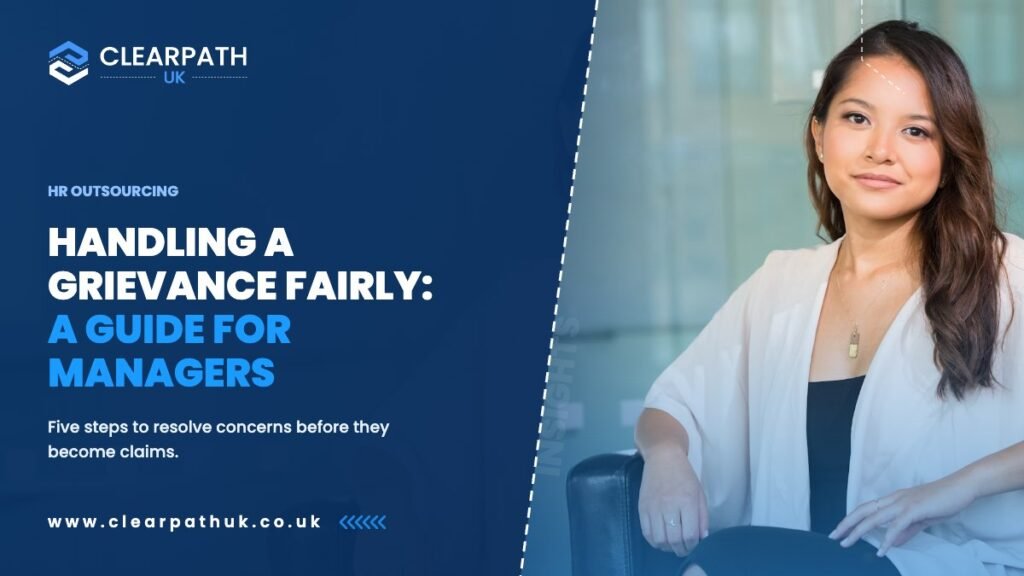 Handling a Grievance Fairly: A Guide for Managers